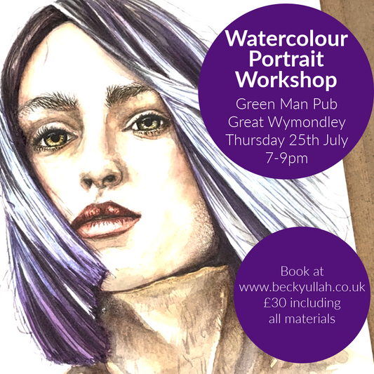 Watercolour Portrait Workshop Thursday 25th July 19.00-21.00