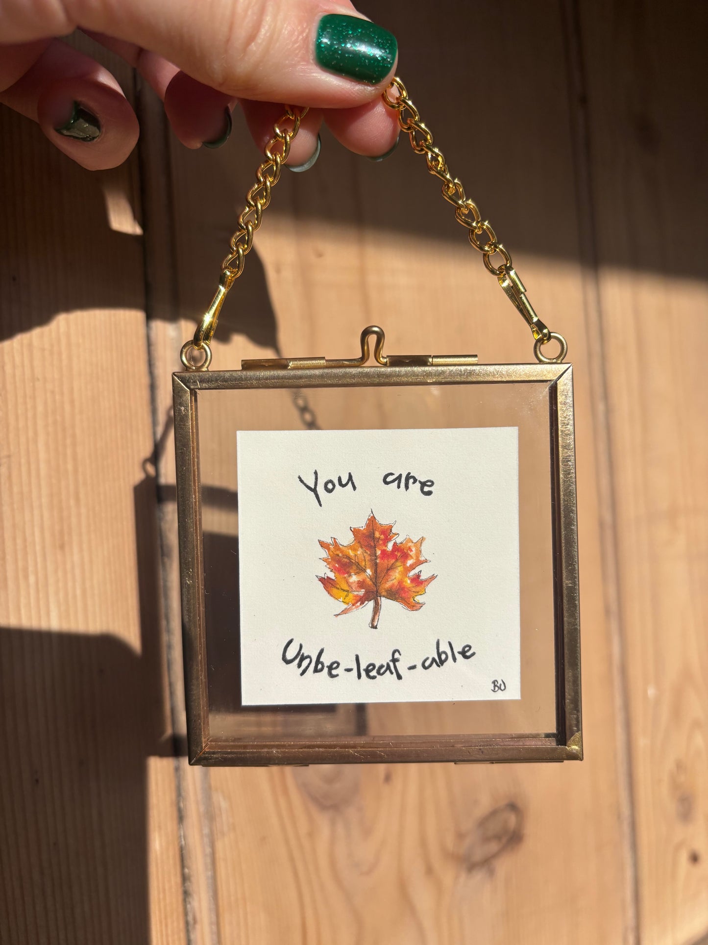 You are Unbe-leaf-able