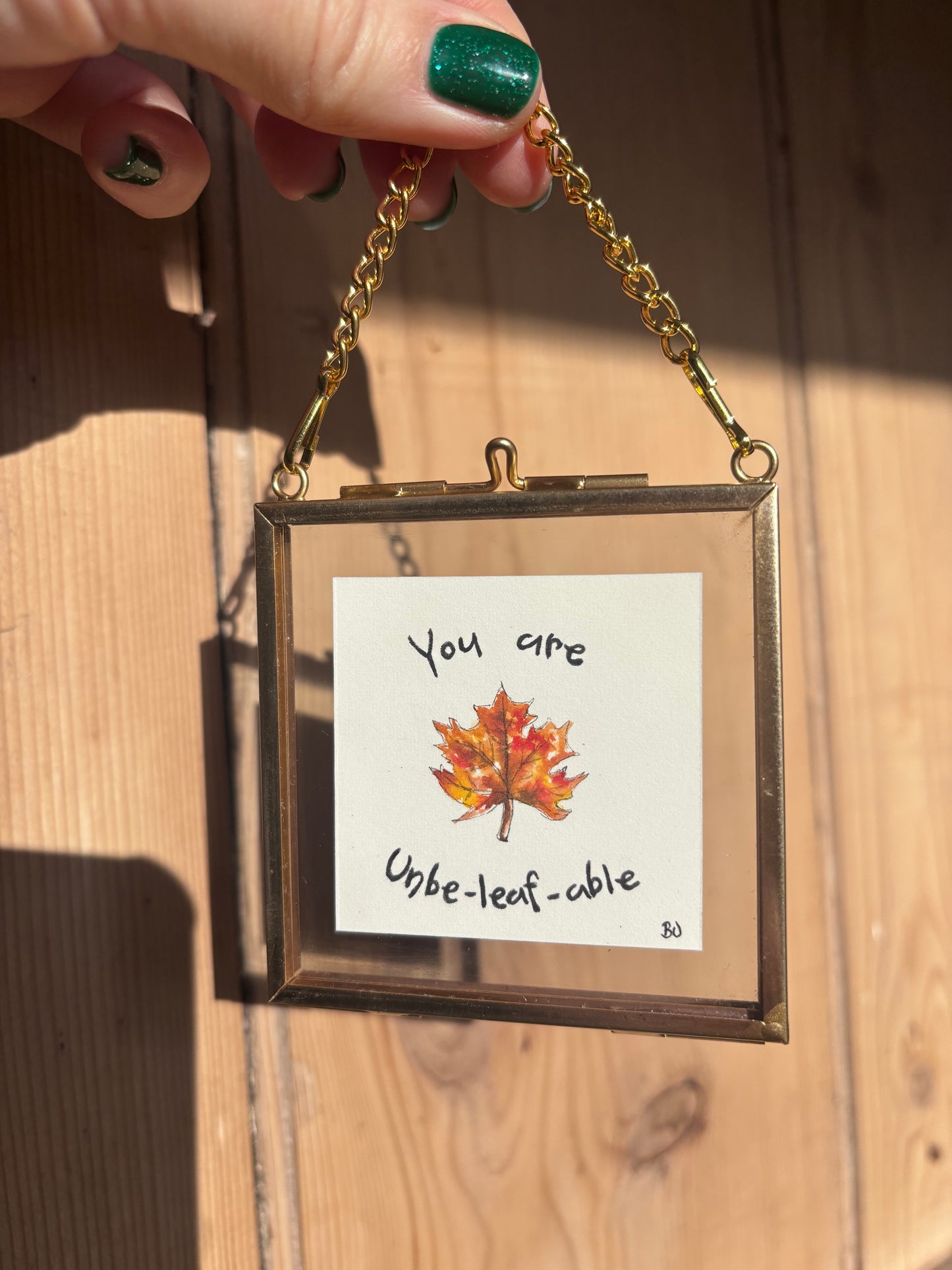 You are Unbe-leaf-able